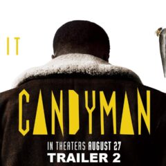 Candyman – Official Trailer 2