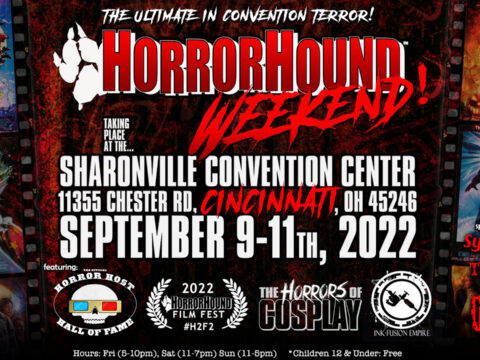 HorrorHound Weekend Puts a Spell on You this Fall!