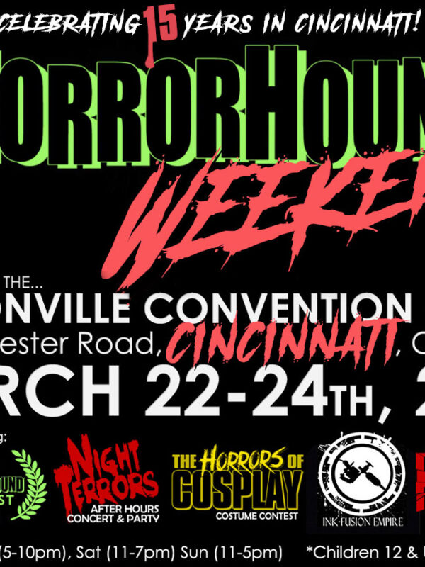 HorrorHound Returns to Cincinnati For Some Bone-chilling Fun!